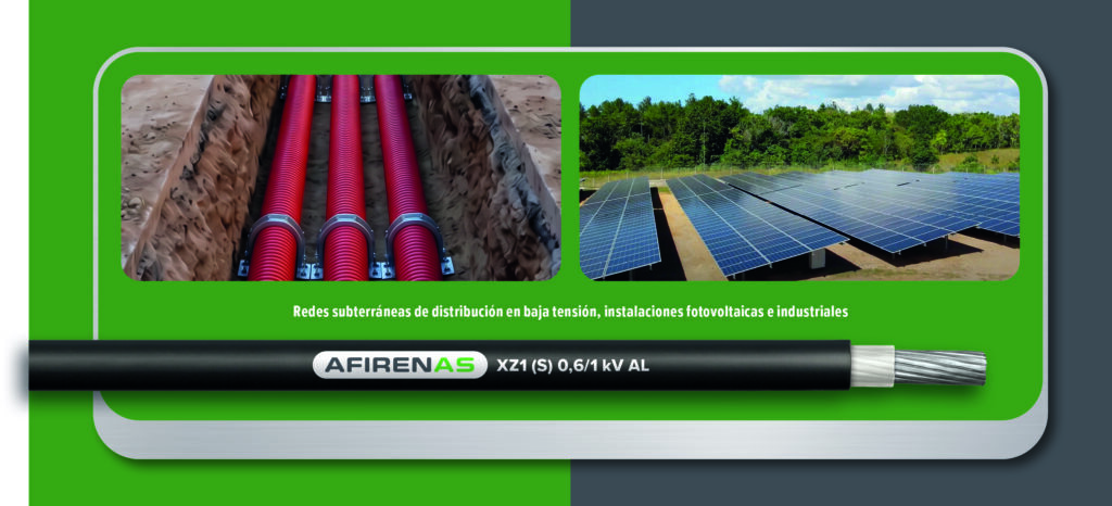 AFIRENAS XZ1 (S) 0,6/1 kV AL Robustez y durabilidad para redes de distribución B.T.